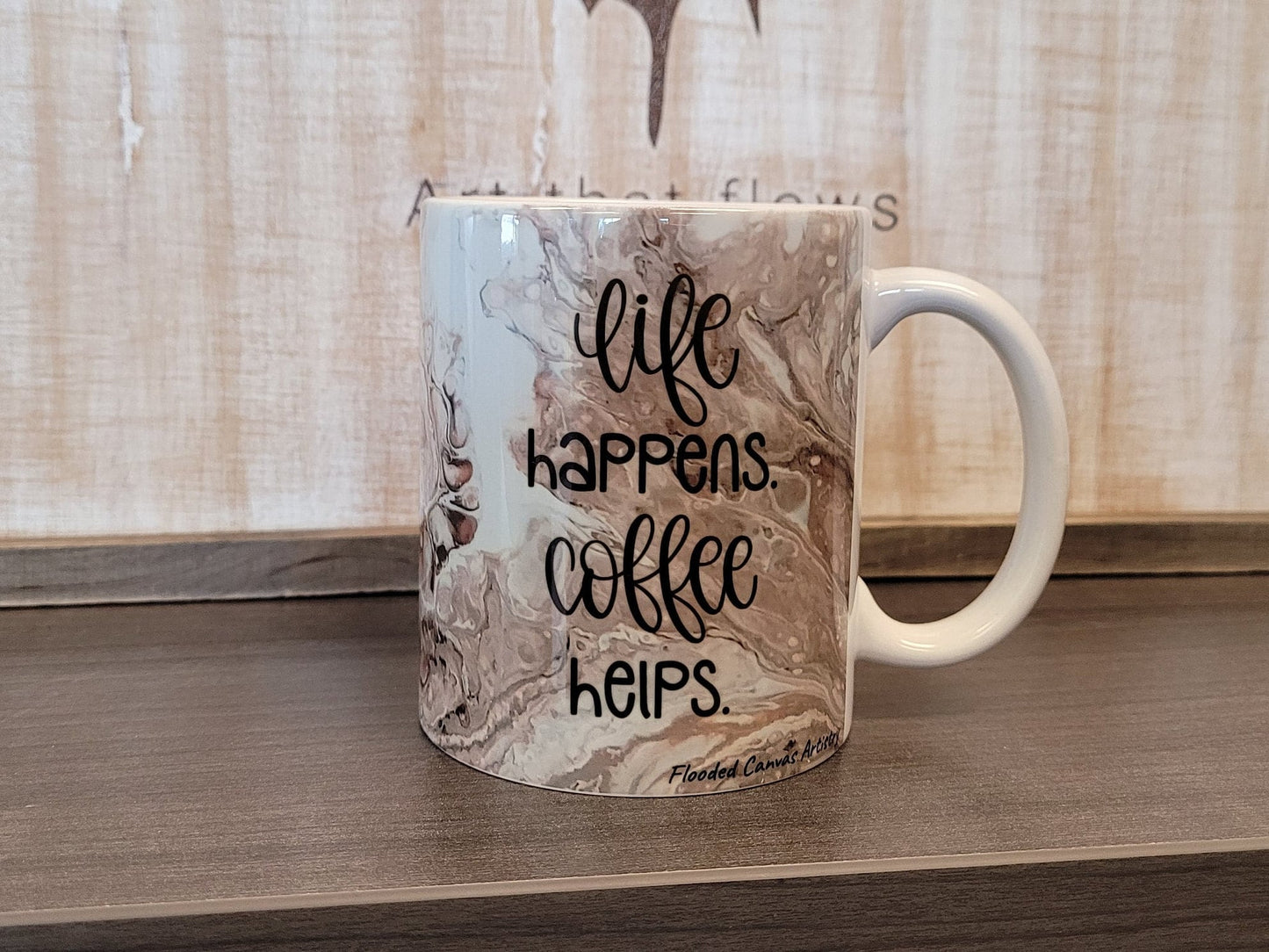 Life Happens Coffee Helps Coffee Mug with Abstract Art