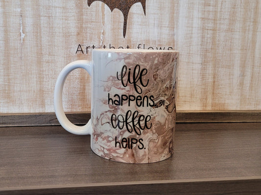 Life Happens Coffee Helps Coffee Mug with Abstract Art